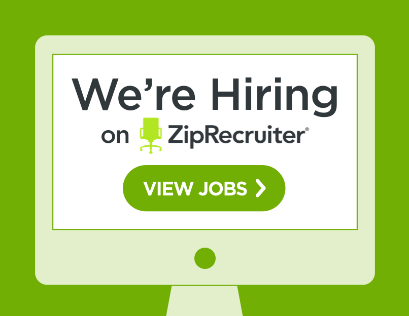 We’re Hiring on ZipRecruiter